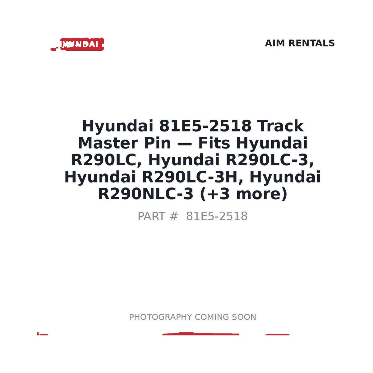81E5-2518 Hyundai Track Master Pin . Fits R290LC, R290LC-3, R290LC-3H, R290NLC-3 - Fits Hyundai R290LC, Hyundai R290LC-3, Hyundai R290LC-3H, Hyundai R290NLC-3, Hyundai R290LC-3LL, Hyundai R290LC-3LLRB