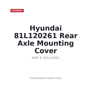 Hyundai 81L120261 Rear Axle Mounting Cover | Fits Hyundai loaders | Stocked in BC, Ships Canada-Wide
