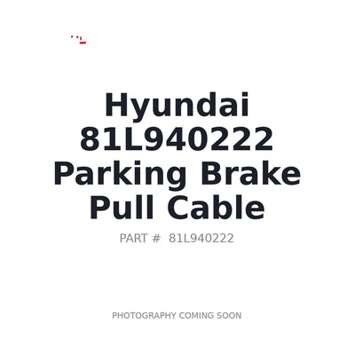 81L940222 Hyundai Parking Brake Pull Cable