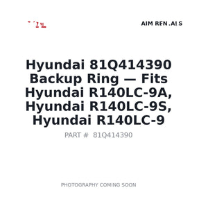 Hyundai 81Q414390 Backup Ring . Fits R140LC-9A, R140LC-9S, R140LC-9 | Fits Hyundai R140LC-9A, Hyundai R140LC-9S | Stocked in BC, Ships Canada-Wide