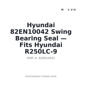 Hyundai 82EN10042 Swing Bearing Seal . Fits R250LC-9 | Fits Hyundai R250LC-9 | Stocked in BC, Ships Canada-Wide