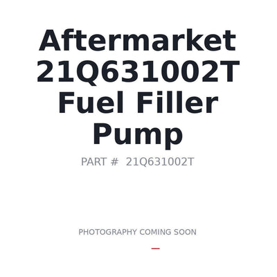 HCE Hyundai 21Q631002T Fuel Filler Pump