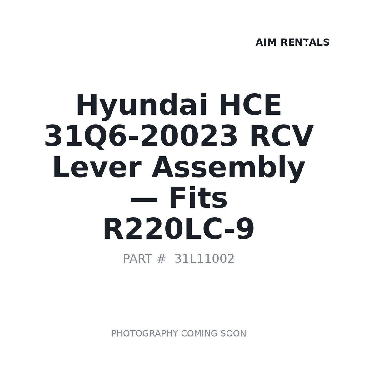 31Q6-20023 Hyundai 31Q6-20023 Cab Control Levers . Fits R220LC-9