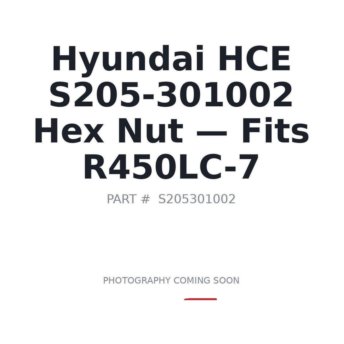S205-301002 Hyundai S205-301002 Hardware Nuts . Fits R450LC-7