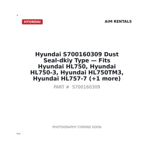 Hyundai S700160309 Dust Seal-dkiy Type . Fits HL750, HL750-3, HL750TM3, HL757-7 | Fits Hyundai HL750, Hyundai HL750-3 | Stocked in BC, Ships Canada-Wide