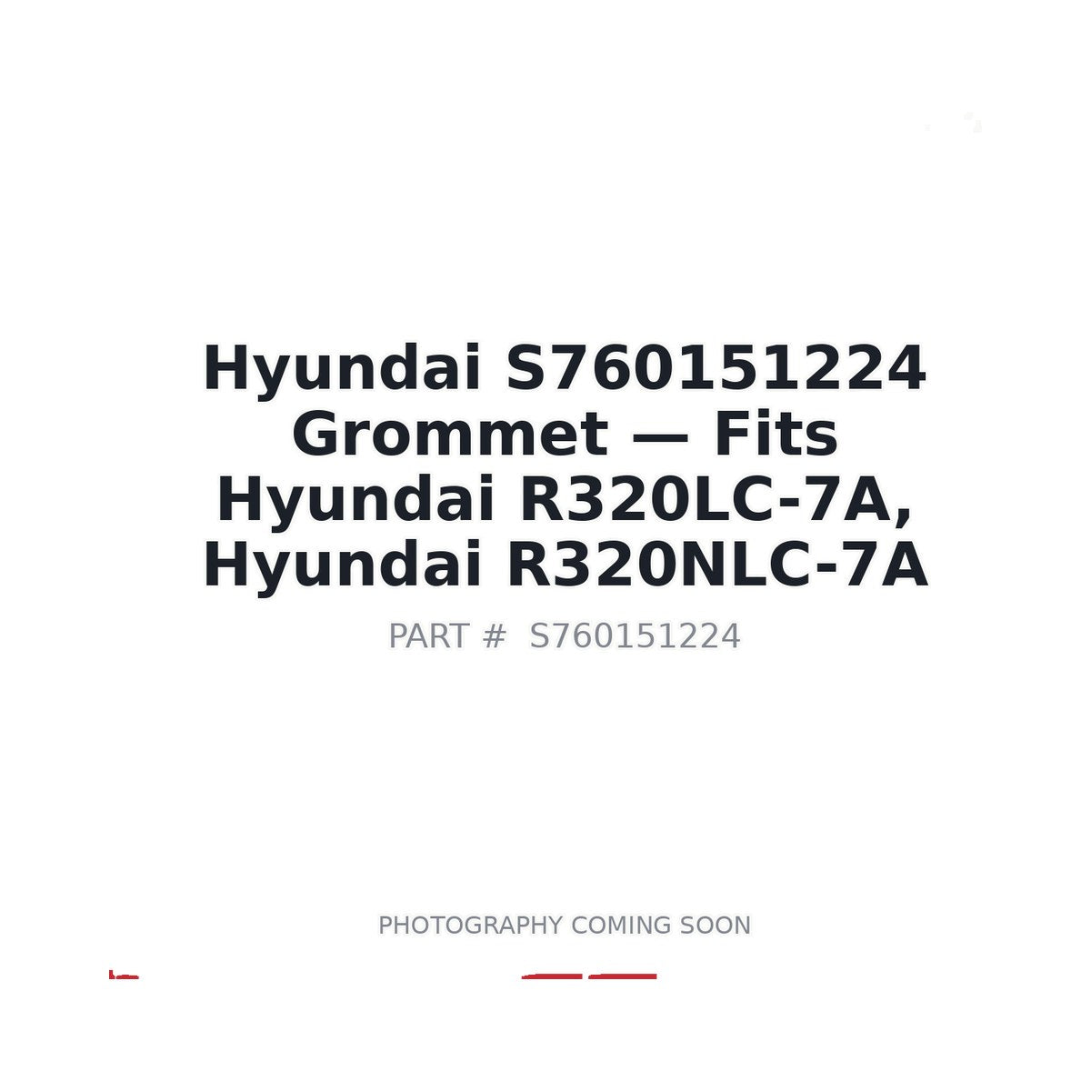 S760151224 Hyundai Grommet . Fits R320LC-7A, R320NLC-7A - Fits Hyundai R320LC-7A, Hyundai R320NLC-7A