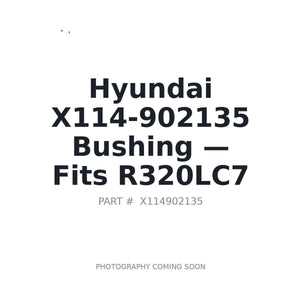 Hyundai X114-902135 Bushings | Fits Hyundai R320LC7 | Stocked in BC, Ships Canada-Wide