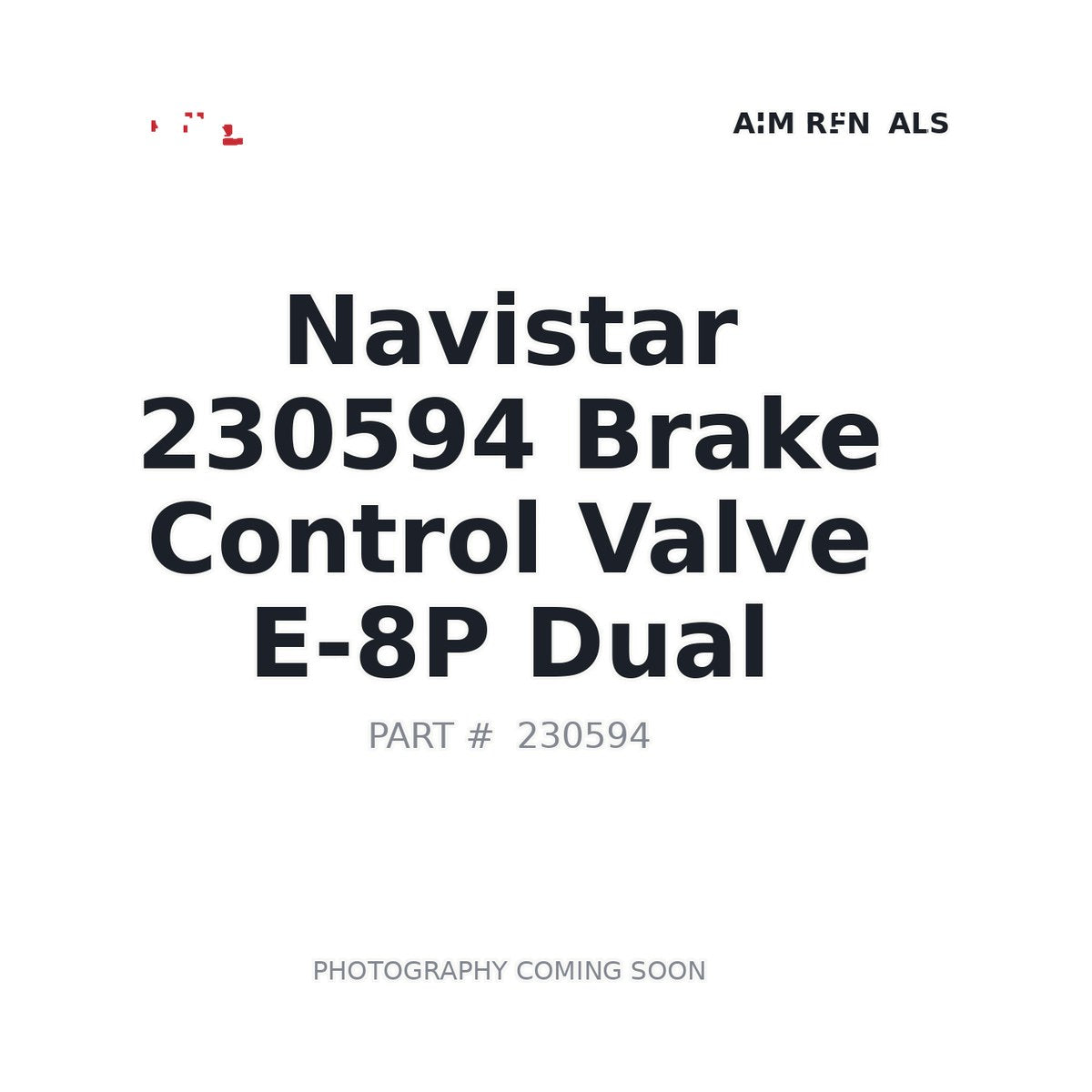 Navistar 230594 Brake Control Valve E-8p Dual