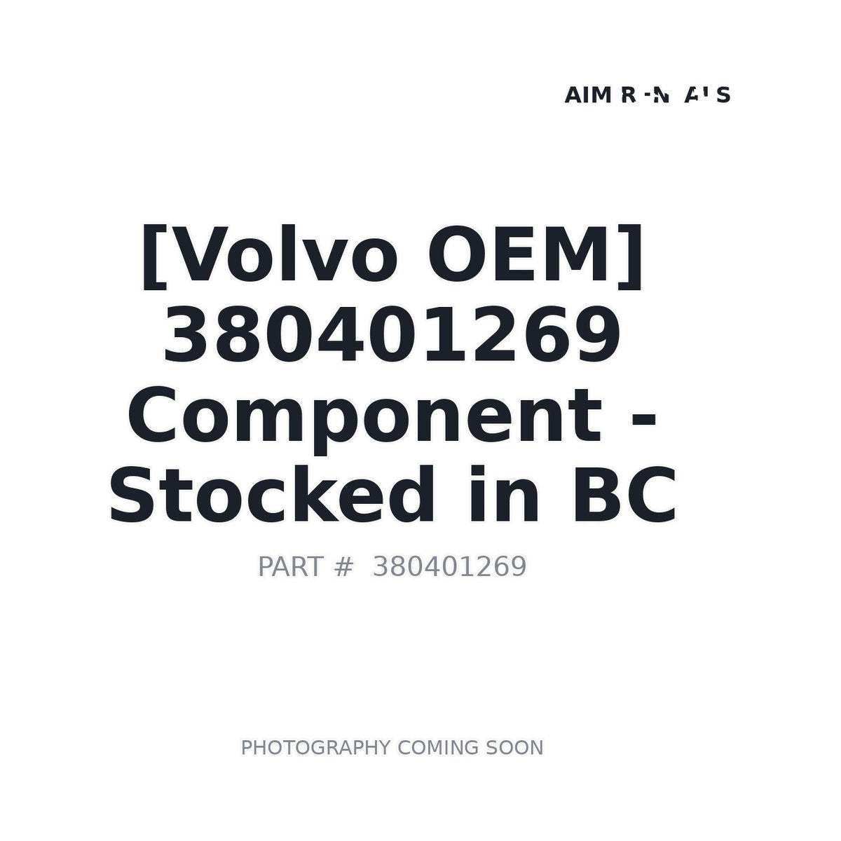 380401269 Volvo Component