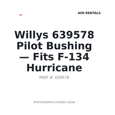 639578 639578 Bushings . Fits F-134 Hurricane