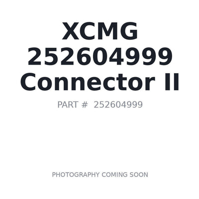 252604999 XCMG Connector