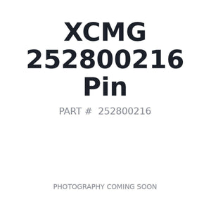 XCMG 252800216 Pin | Stocked in BC, Ships Canada-Wide
