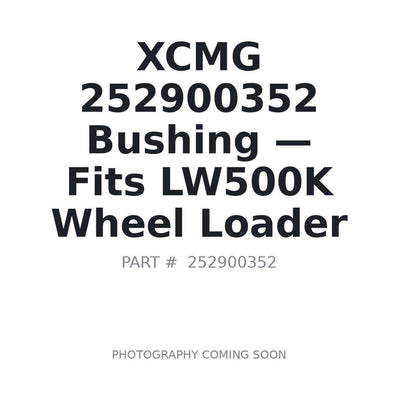 252900352 XCMG Bushings
