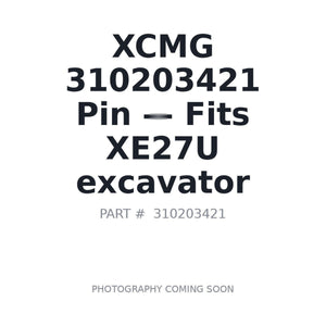XCMG 310203421 Pins | Fits XCMG XE27U | Stocked in BC, Ships Canada-Wide