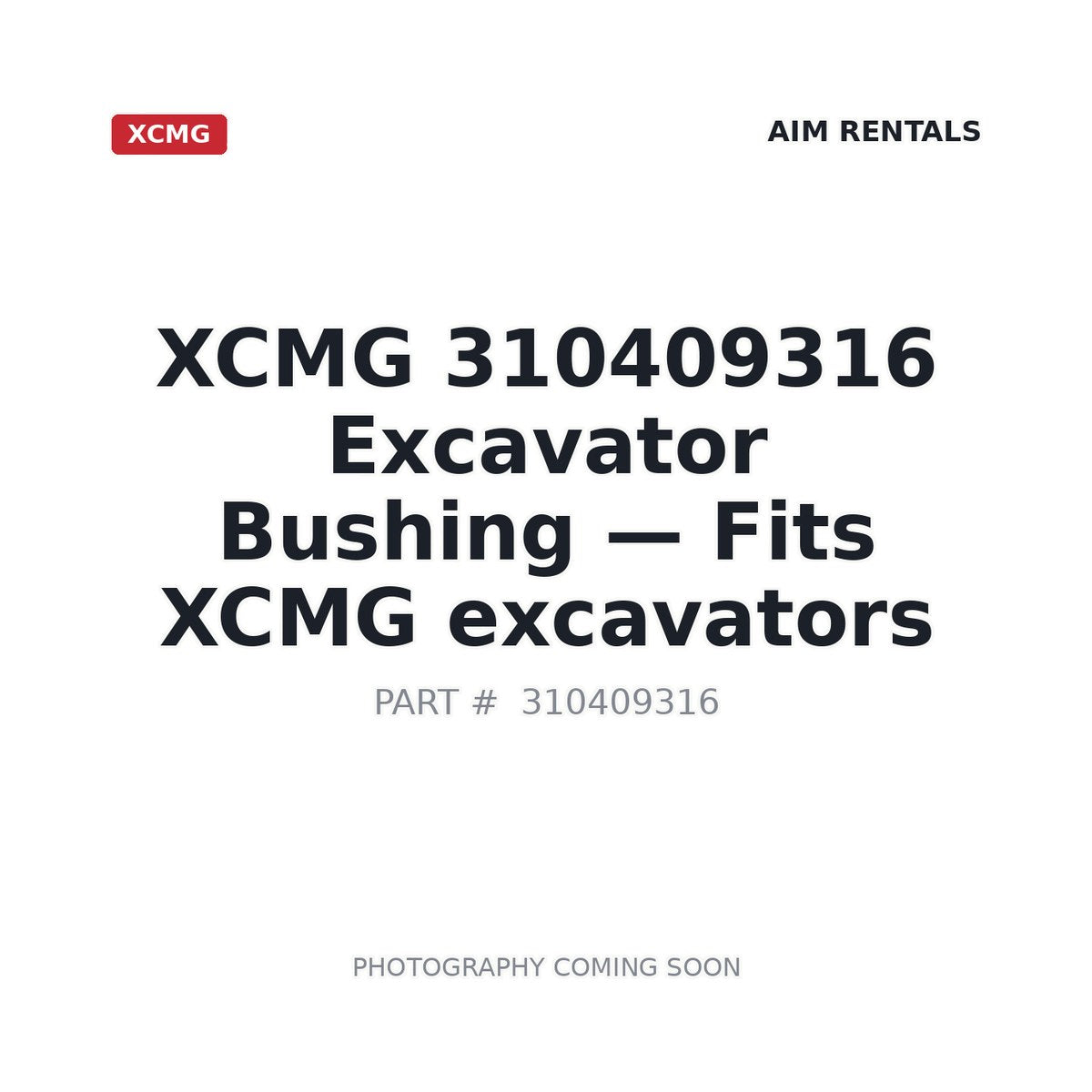 310409316 XCMG Bushings