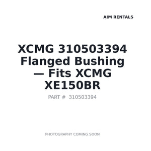 XCMG 310503394 Flanged Bushing | Fits XCMG XE150BR | Stocked in BC, Ships Canada-Wide