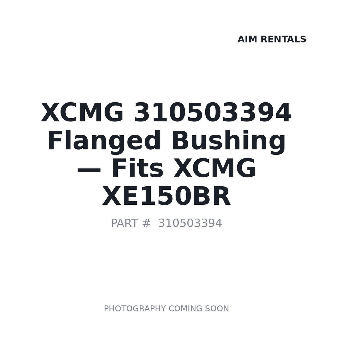310503394 XCMG Flanged Bushing - Fits XCMG XE150BR