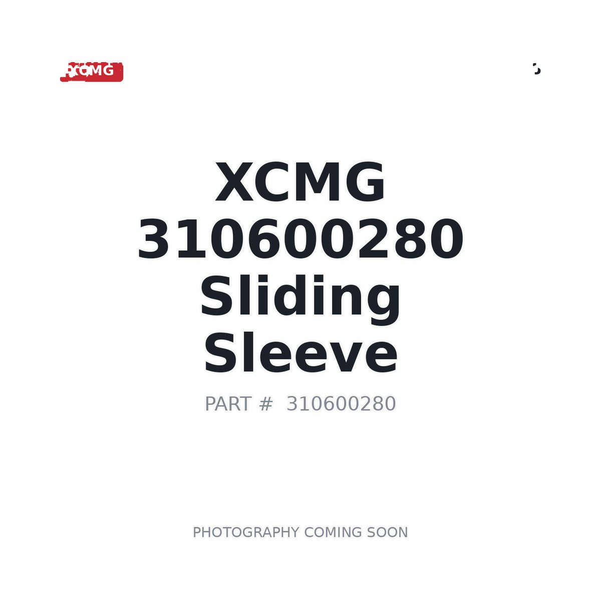 310600280 XCMG Sliding Sleeve