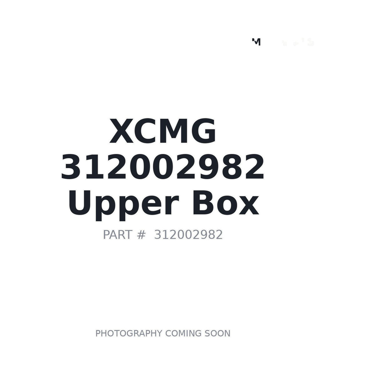 312002982 XCMG Cab Component