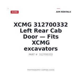 XCMG 312700332 Cab Doors | Stocked in BC, Ships Canada-Wide
