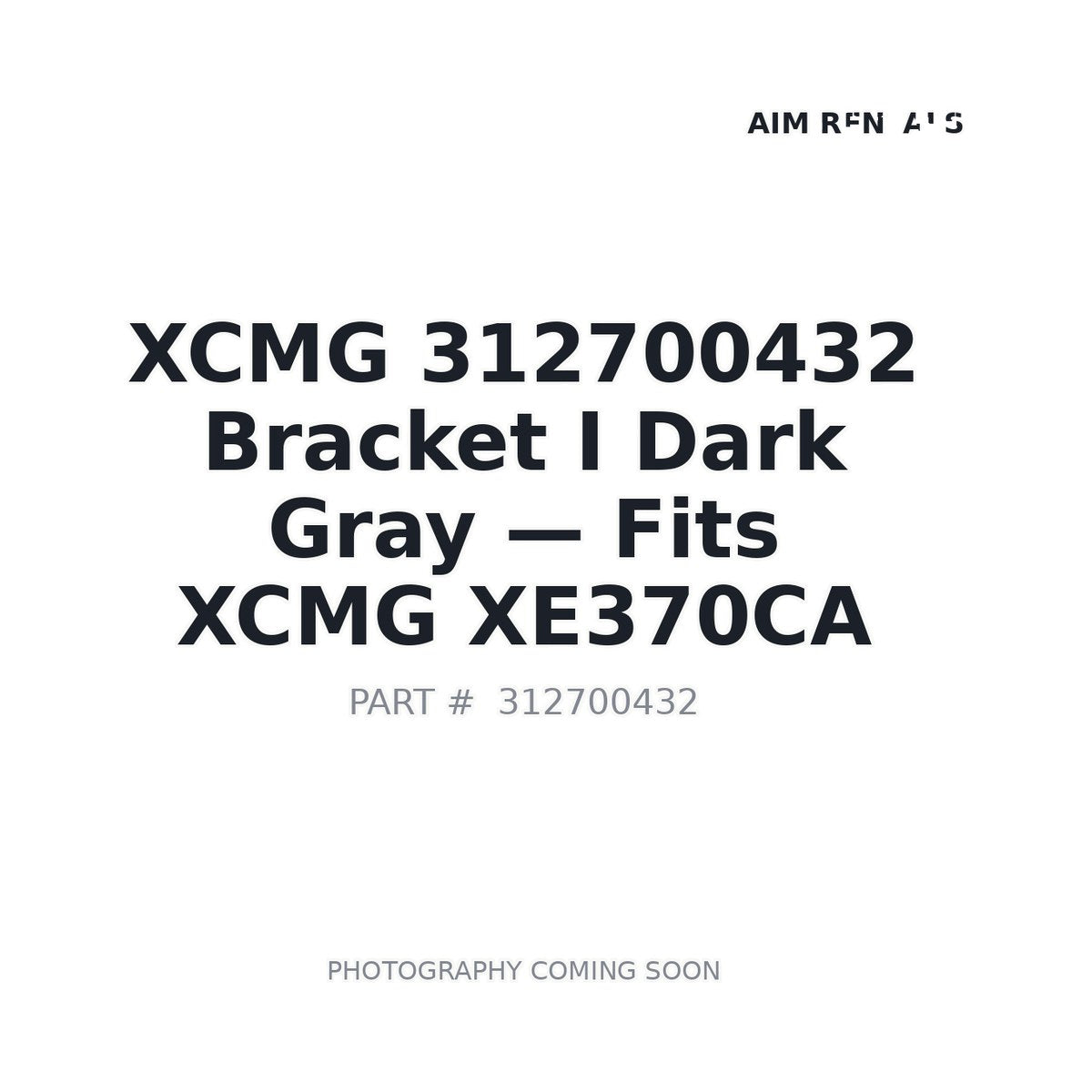 312700432 XCMG Bracket I Dark Gray - Fits XCMG XE370CA