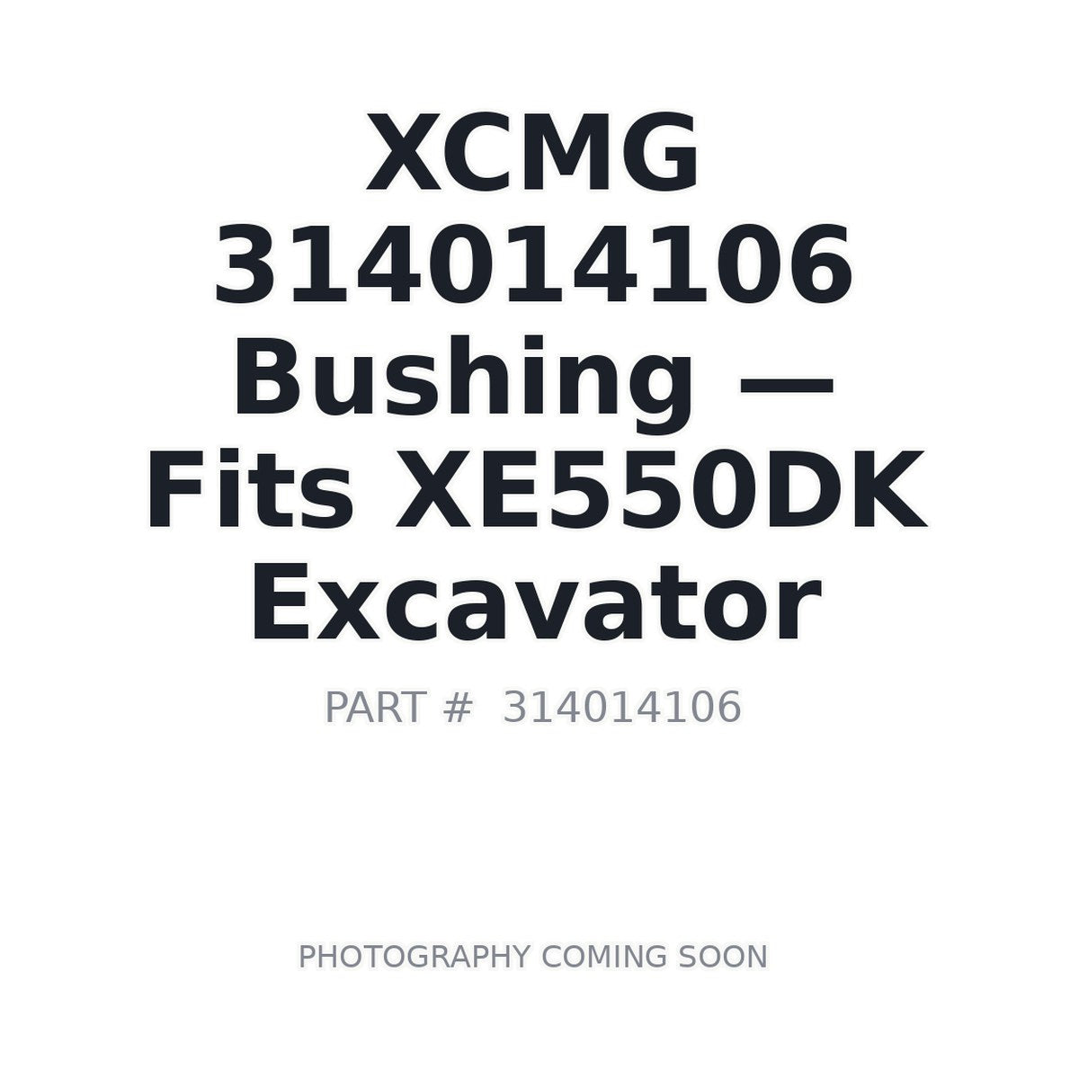 314014106 XCMG Bushings