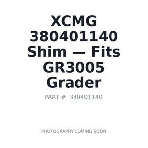 XCMG 380401140 Shims | Fits XCMG GR3005 | Stocked in BC, Ships Canada-Wide