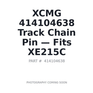 XCMG 414104638 Track Pins | Fits XCMG XE215C | Stocked in BC, Ships Canada-Wide