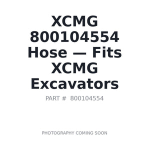 XCMG 800104554 Hydraulic Hoses | Stocked in BC, Ships Canada-Wide