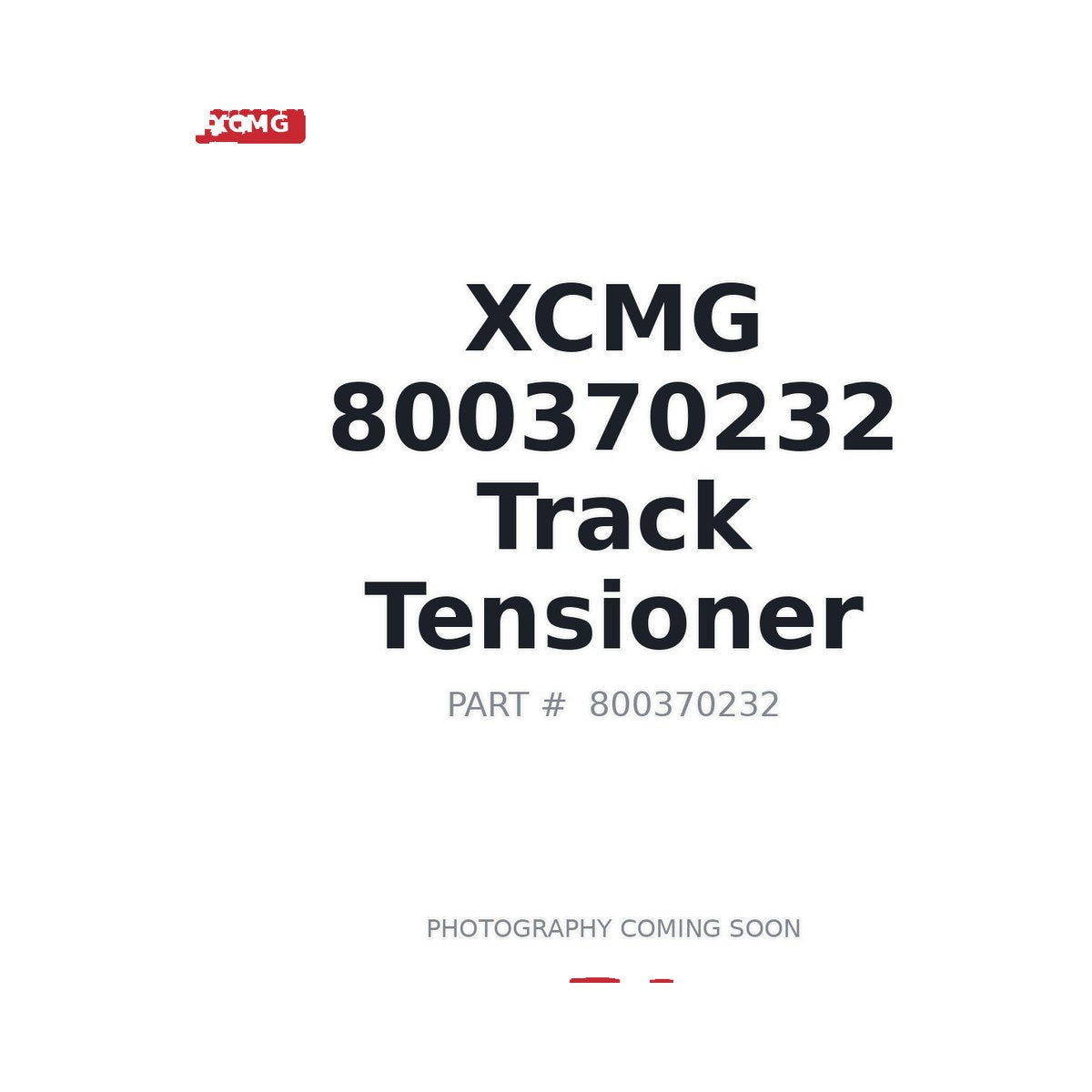 800370232 XCMG Track Tensioner