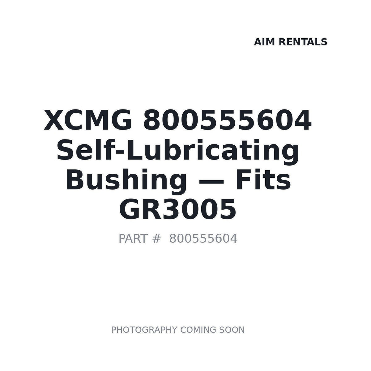800555604 XCMG Bushings