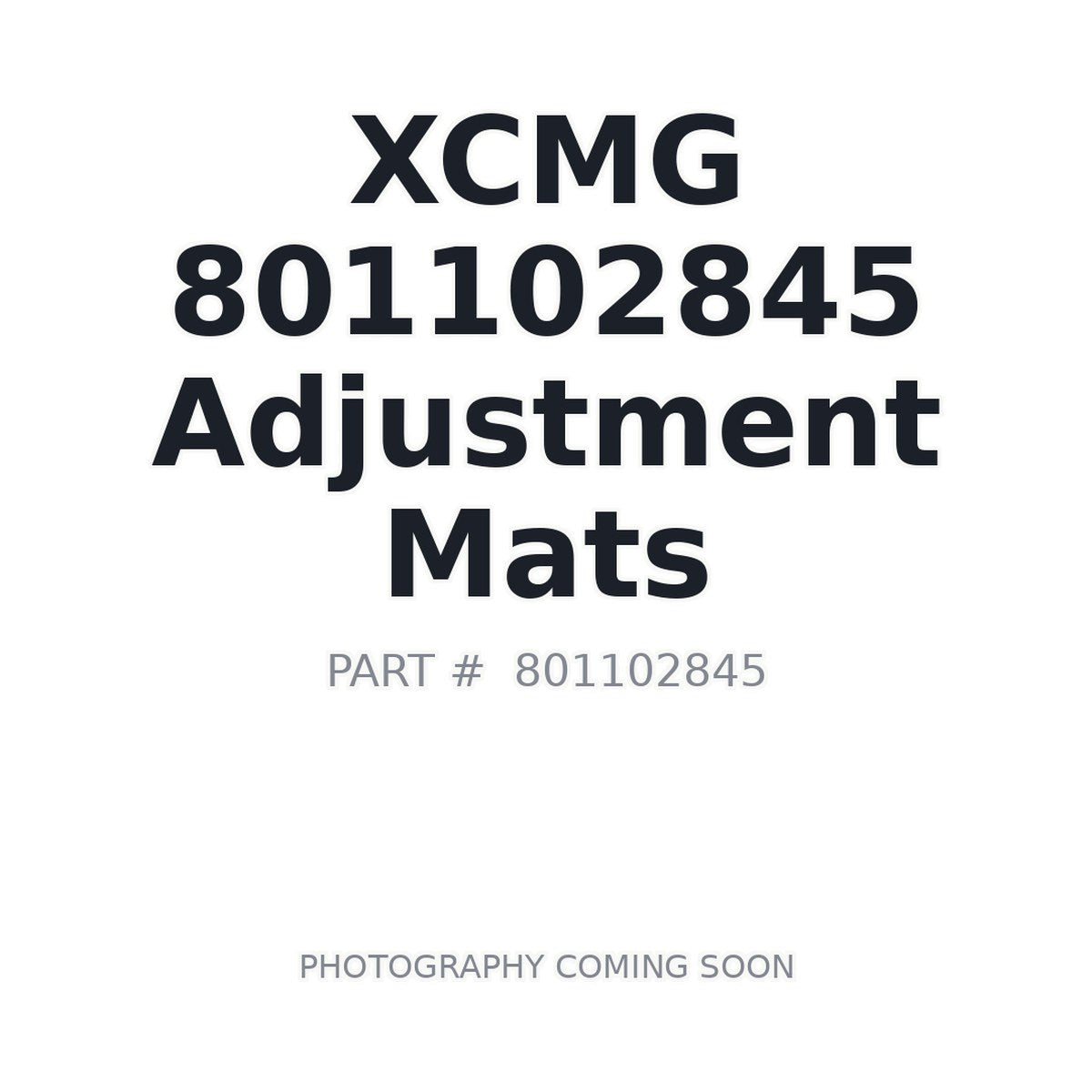 801102845 XCMG Adjustment Mats