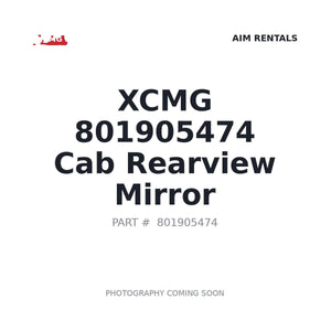 XCMG 801905474 Cab Mirror | Fits XCMG XE135B, XCMG XE215CA | Stocked in BC, Ships Canada-Wide