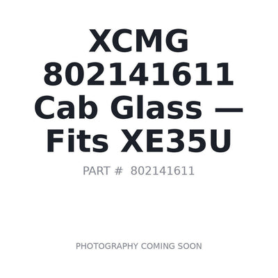 802141611 XCMG Cab Glass