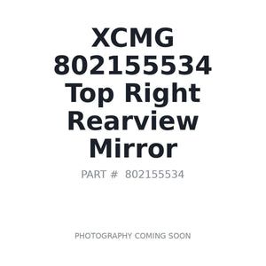 XCMG 802155534 Upper Right Rear View Mirror . Fits GR2605 Grader (HSJ-YS-300511) | Fits XCMG GR2605 | Stocked in BC, Ships Canada-Wide