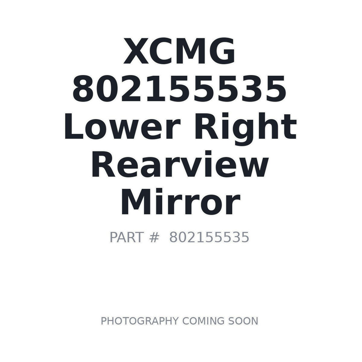 802155535 XCMG Cab Mirror