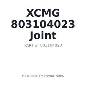 XCMG 803104023 Joint | Stocked in BC, Ships Canada-Wide