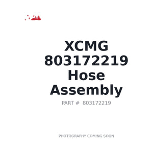XCMG 803172219 Hose | Stocked in BC, Ships Canada-Wide