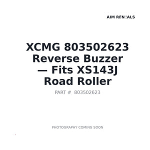 XCMG 803502623 Safety Alarms | Fits XCMG XS143J | Stocked in BC, Ships Canada-Wide