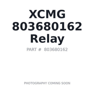 XCMG 803680162 Relay | Stocked in BC, Ships Canada-Wide