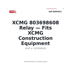 XCMG 803698608 Electrical Relays | Stocked in BC, Ships Canada-Wide