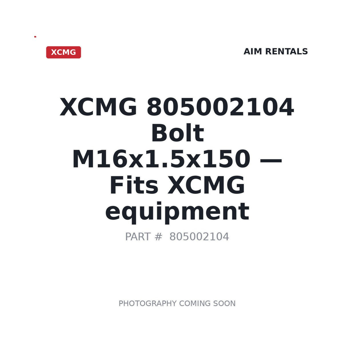 805002104 XCMG Bolts
