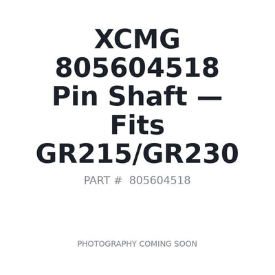 805604518 XCMG Pins & Shafts