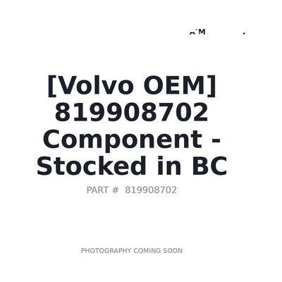 819908702 Volvo Component