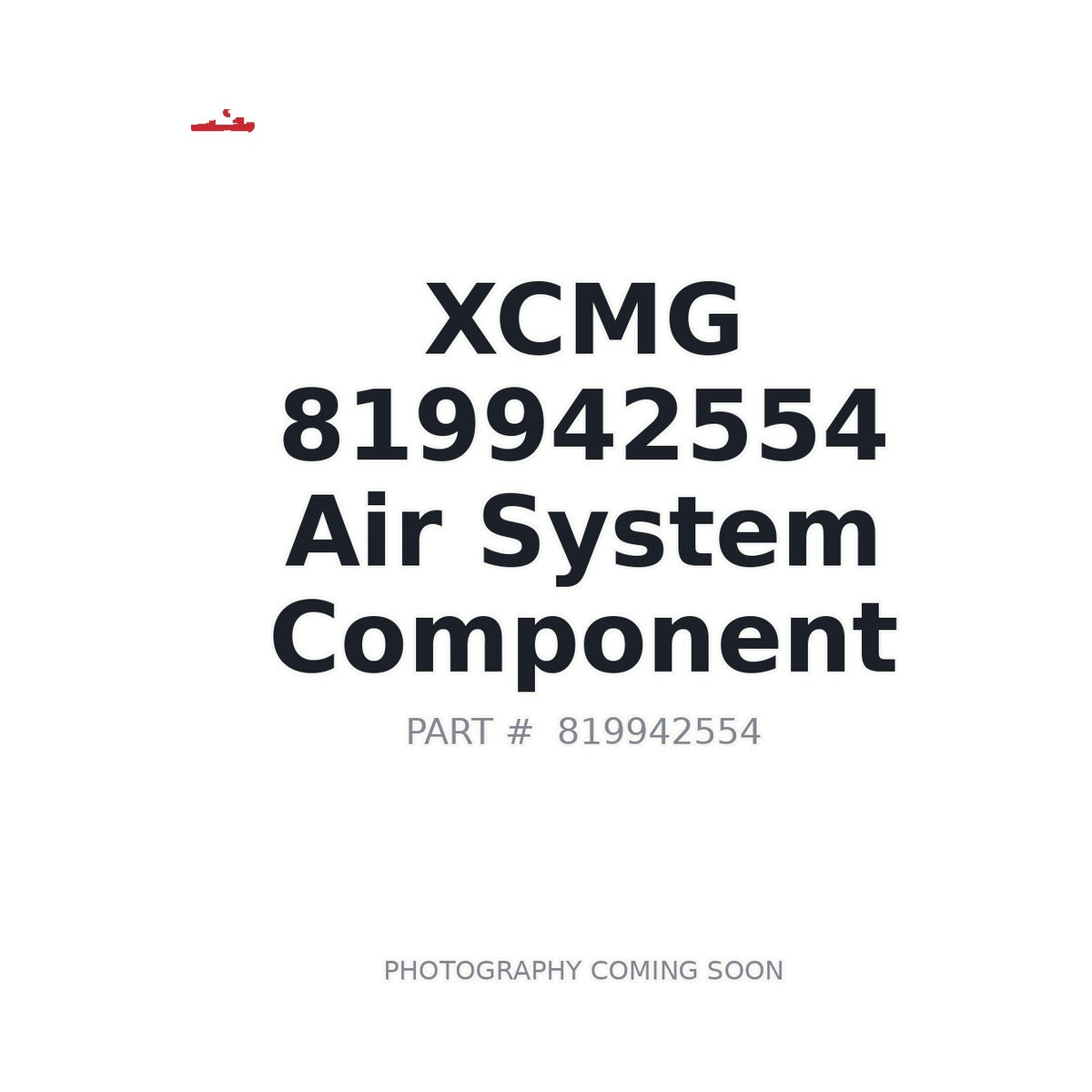 819942554 XCMG Air System Component