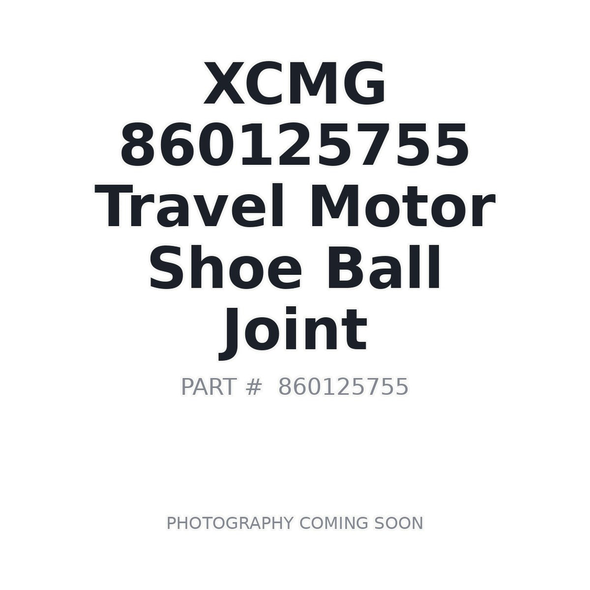 860125755 XCMG Ball Joint