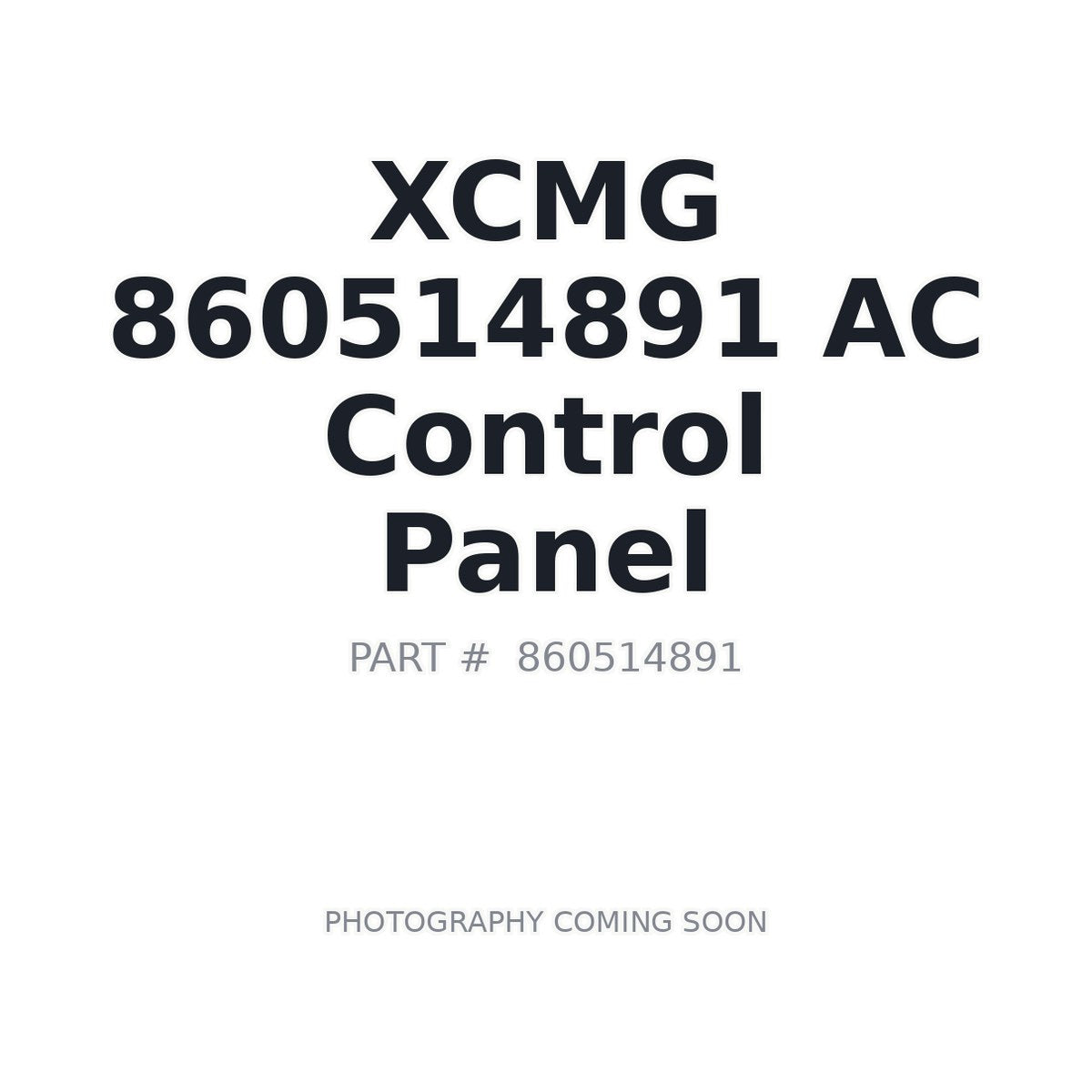 860514891 XCMG AC Control Panel