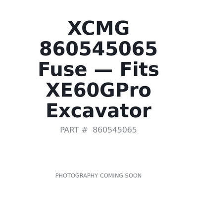 860545065 XCMG Fuses