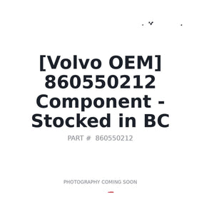 Volvo 860550212 Component | Stocked in BC, Ships Canada-Wide